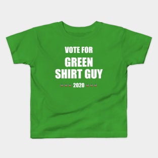 Green Shirt guy T-shirt - #greenshirtguy - Funny anti Trump 2020 USA Elections Kids T-Shirt